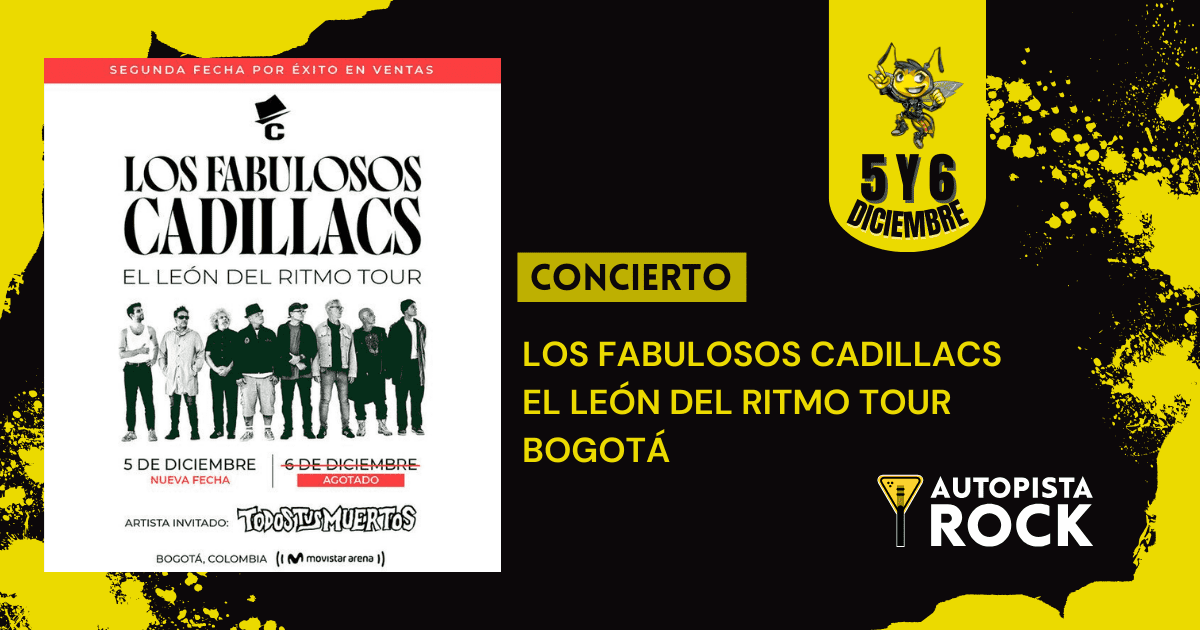 LOS FABULOSOS CADILLACS – EL LEÓN DEL RITMO TOUR – BOGOTÁ