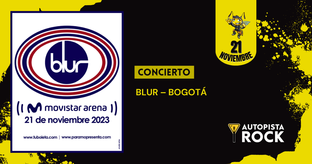 BLUR – BOGOTÁ