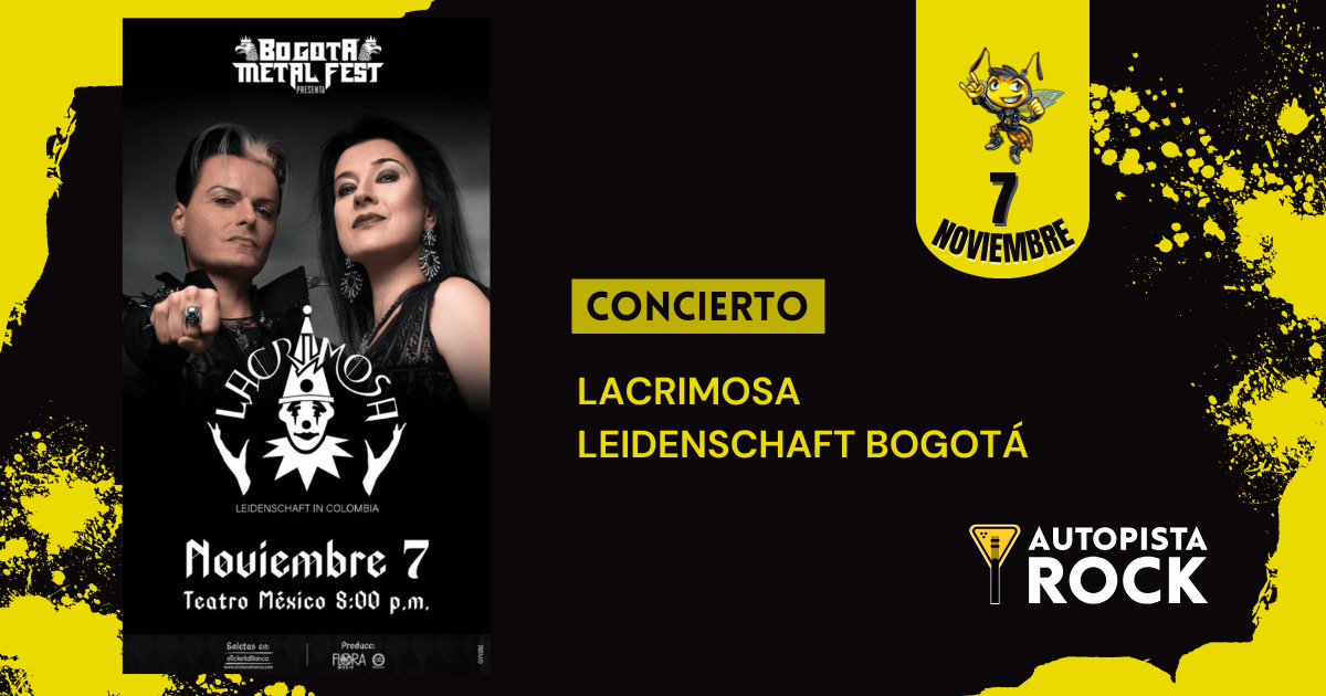 LACRIMOSA – LEIDENSCHAFT – BOGOTÁ