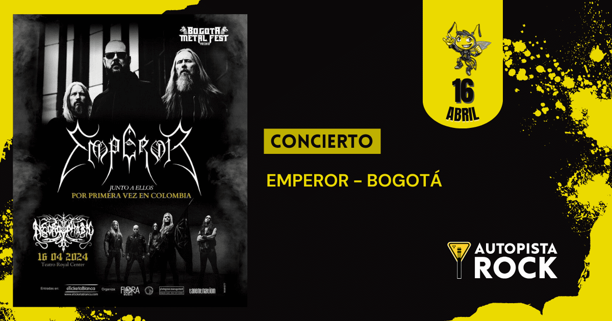 EMPEROR + NECROPHOBIC – BOGOTÁ