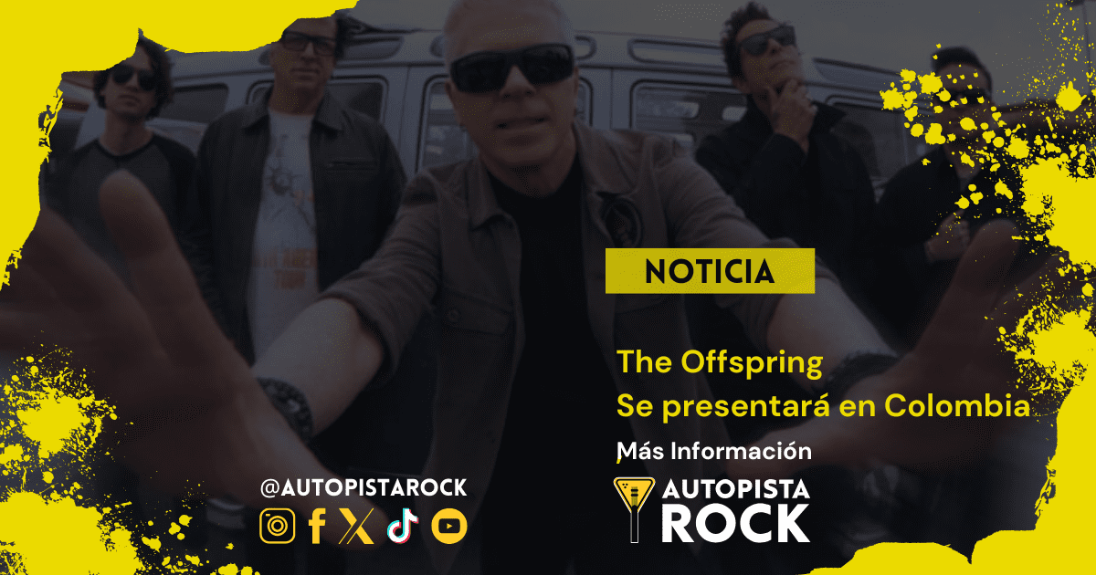 The Offspring anuncia concierto 2025&hellip;