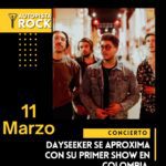 Dayseeker se aproxima con su primer show en Colombia