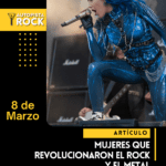 Las mujeres que revolucionaron el rock y el metal: pioneras que rompieron barreras.