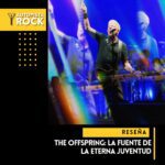 The Offspring – La fuente de la eterna juventud 