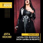 Lacuna Coil en Bogotá – Show cambia de recinto 