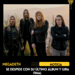 Megadeth se despide con su último álbum y gira final