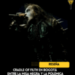“Cradle of Filth en Bogotá: entre la misa negra y la polémica”