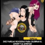 Diez parejas rockeras para celebrar el Día de Amor y Amistad 