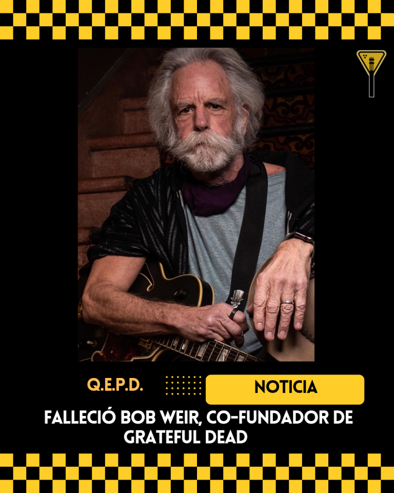 Falleció Bob Weir, co-fundador de Grateful Dead