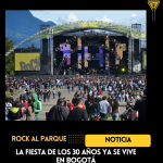 La fiesta de Rock al Parque ya se vive en Bogotá 