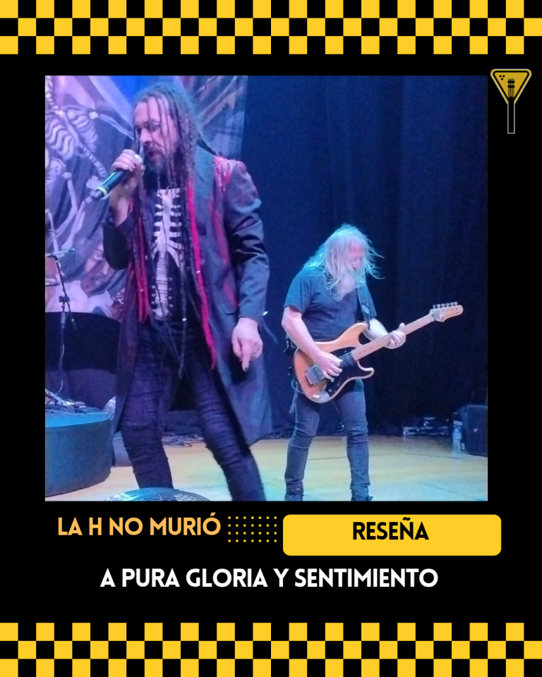 La H No Murió – A pura gloria y sentimiento 