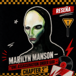 Marilyn Manson – “One Assassination Under God – Chapter 2” 