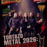 Tortazo Metal 2026: Ethereal, Under Threat y más 