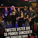 Twisted Sister dio su primer concierto con Sebastian Bach en la voz 